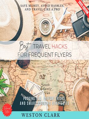 cover image of Best Travel Hacks for Frequent Flyers